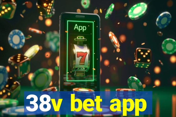 38v bet app